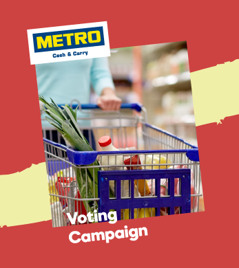 Metro cash & carry Voting Campaign